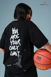 YOU.ARE.YOUR.ONLY.LIMIT